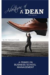 Adventures of a Dean