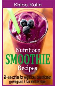 Nutritious Smoothie Recipes