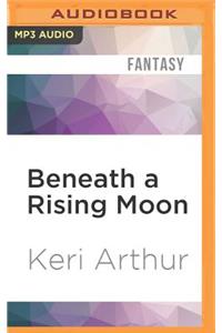 Beneath a Rising Moon