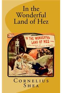 In the Wonderful Land of Hez