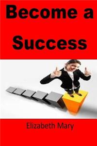 Become a Success