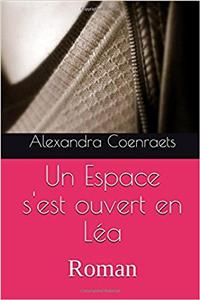 Un Espace S'Est Ouvert En Lea