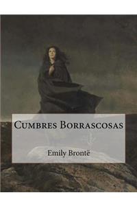 Cumbres Borrascosas (Spanish Edition)
