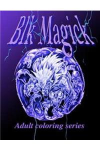 Blk Magick