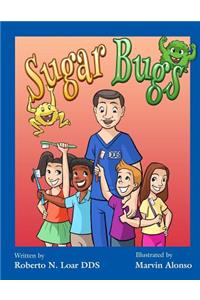 Sugar Bugs