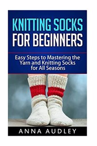 Knitting Socks for Beginners