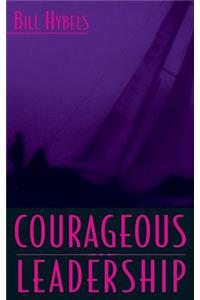 Courageous Leadership