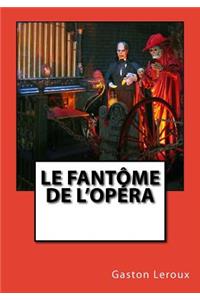 Le Fantôme de l'Opéra