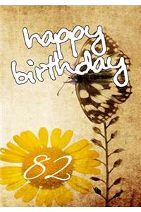 Happy Birthday 82