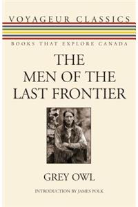 The Men of the Last Frontier