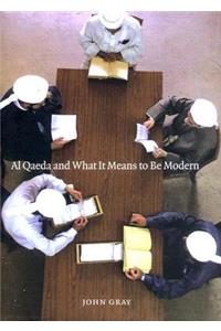 Al Qaeda and What It Means to Be Modern