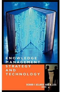 Knowledge Management Strategy and Techn