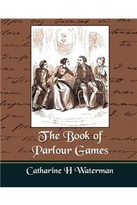 Book of Parlour Games