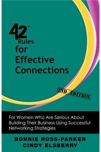 42 Rules for Effective Connections (2nd Edition)