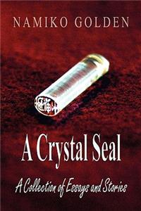 A Crystal Seal