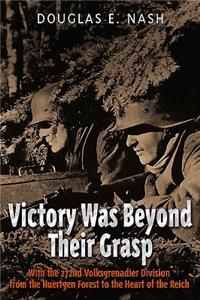 Victory Was Beyond Their Grasp