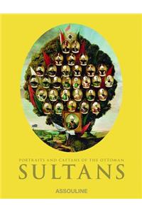 Portraits and Caftans of the Ottoman Sultans