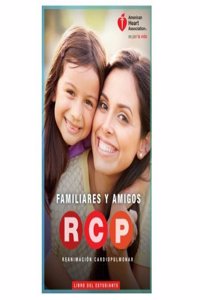 Spanish Family & Friends CPR Student Manual