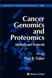 Cancer Genomics and Proteomics