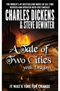 A Tale of Two Cities with Dragons