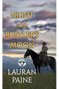 Night of the Rustler's Moon