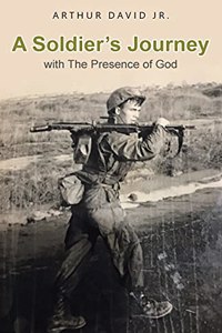 Soldier's Journey with The Presence of God