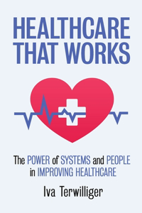 Healthcare that Works