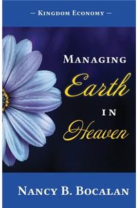 Managing Earth In Heaven