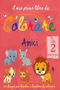 il mio primo libro da colorare - Da 2 anni in poi