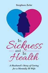 In Sickness and in Health