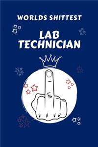 Worlds Shittest Laboratory Technician