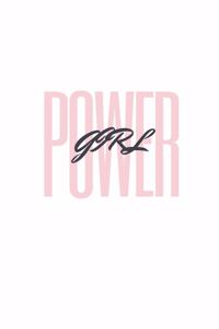 Girl Power