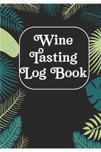 Wine Tasting Log Book