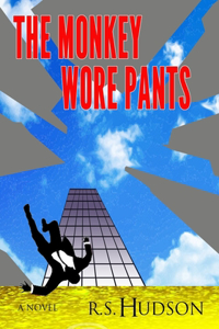 The Monkey Wore Pants