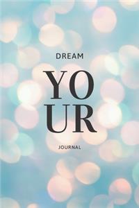 Your Dreams