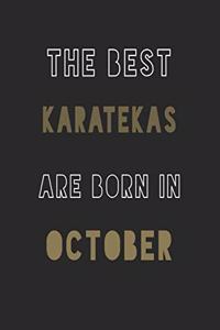 The Best karatekas are Born in October journal