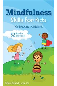 Mindfulness Skills for Kids Card Deck and 3 Card Games