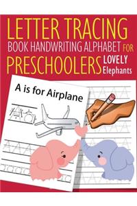 Letter Tracing Book Handwriting Alphabet for Preschoolers Lovely Elephants