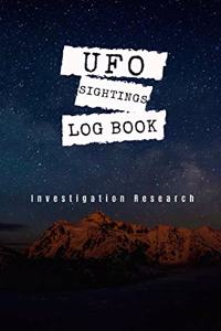 UFO Sightings Log Book Investigation Research