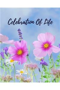 Celebration Of Life