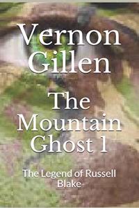 Mountain Ghost 1