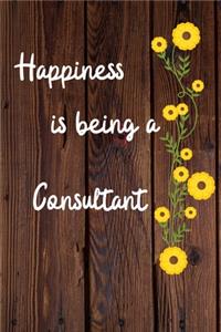 Happiness is being a Consultant