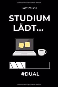 Notizbuch Studium Lädt... #dual