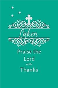 Laken Praise the Lord with Thanks