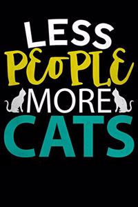 Less People More Cats