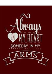 Always In My Heart Someday In My Arms