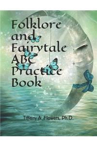 Folklore and Fairytale ABC Practice Book