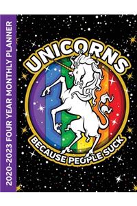 Unicorns Because People Suck 2020-2023 Four Year Monthly Planner