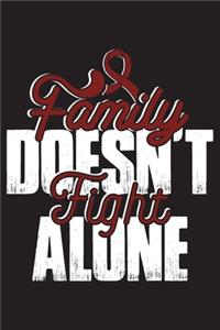 Family Doesn't Fight Alone