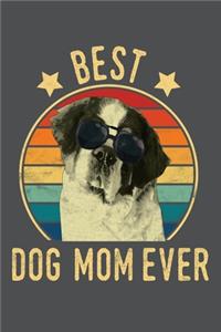 Best Dog Mom Ever